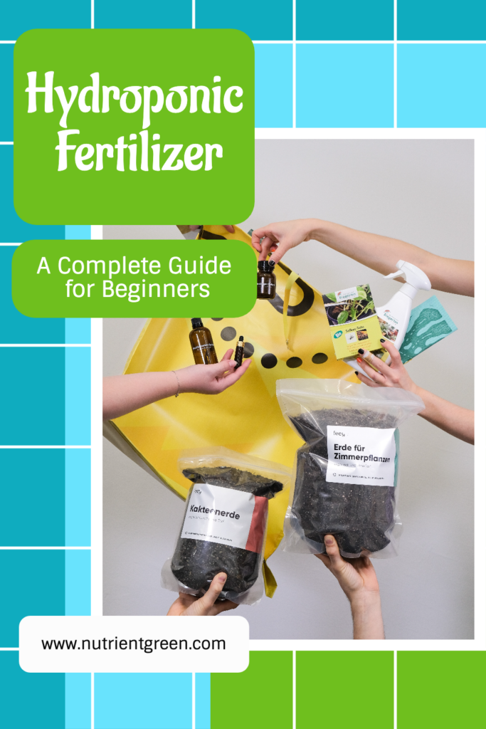 Hydroponic Fertilizer: A Complete Guide for Beginners