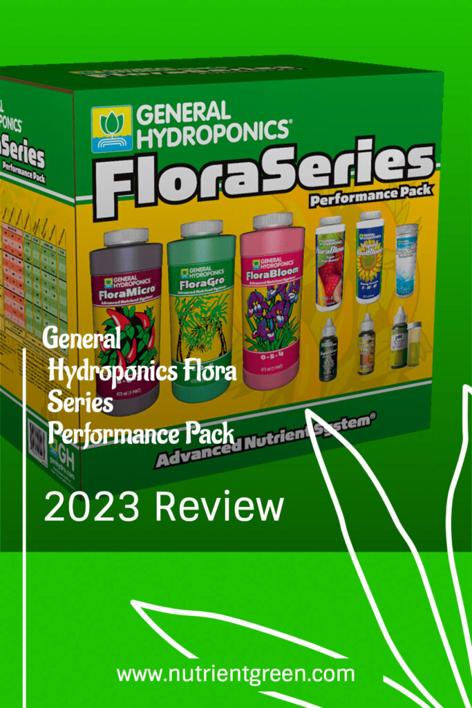 General Hydroponics Flora Series Performance Pack: A Comprehensive Review