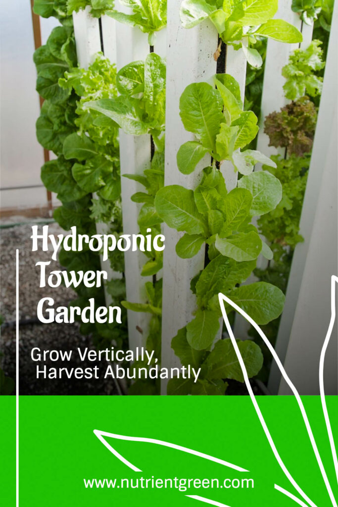 Hydroponic Tower Garden: Grow Vertically, Harvest Abundantly